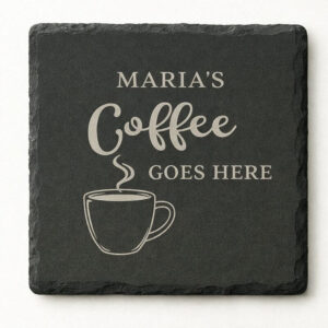 slate coaster with personalised coffee goes here design engraved