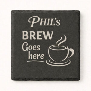 slate coaster with Brew goes here design engraved